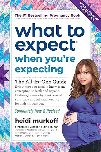 What to Expect When You’re Expecting (Updated 2024 Edition)
